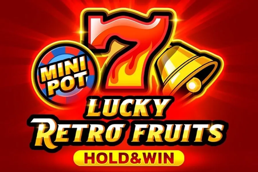 Lucky Retro Fruits Hold & Win